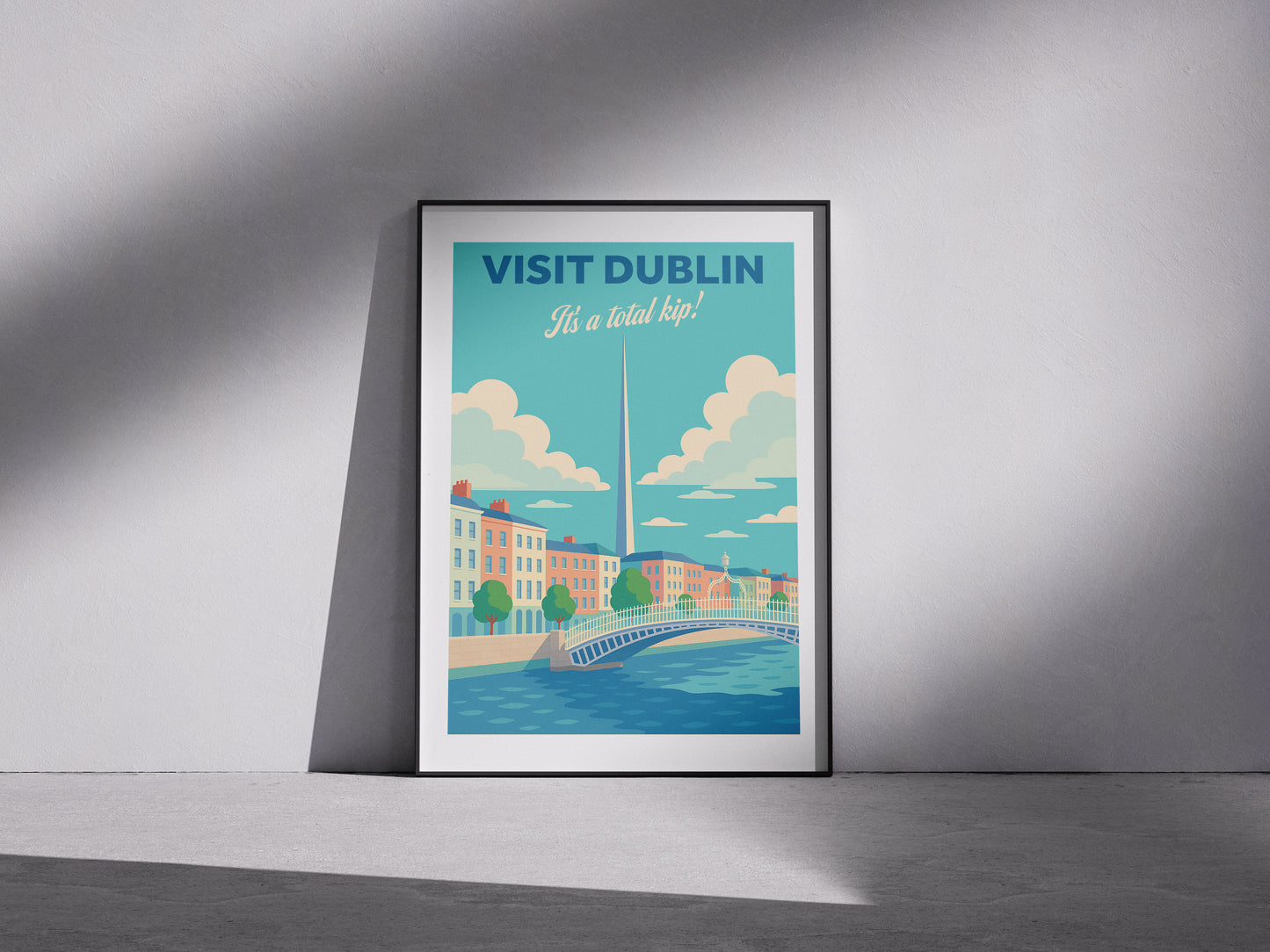 Visit Dublin (It's a total kip!)